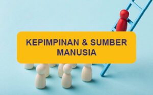 Kepimpinan & Sumber Manusia